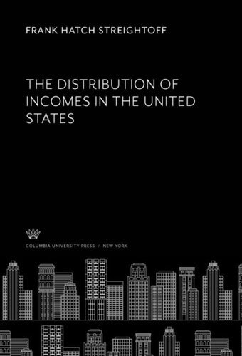 The Distribution Of Incomes In The United States Frank Hatch Streightoff