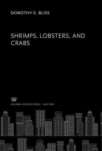 Shrimps Lobsters And Crabs Dorothy E Bliss