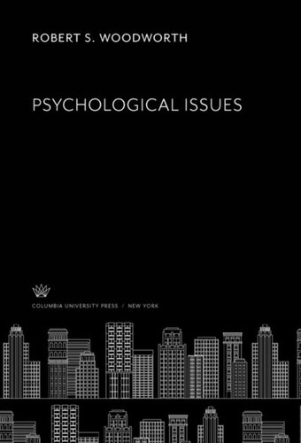 Psychological Issues Robert S Woodworth