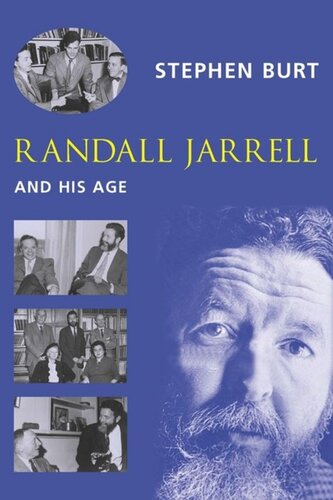 Randall Jarrell And His Age Stephanie Burt