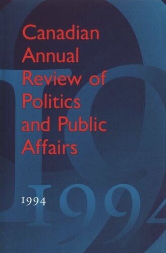 Canadian Annual Review Of Politics And Public Affairs 1994 Leytonbrown David Editor