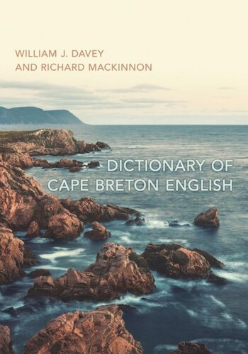 Dictionary Of Cape Breton English William John Davey Richard P Mackinnon