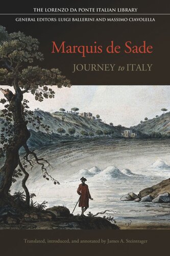 Journey To Italy Marquis De Sade James A Steintrager