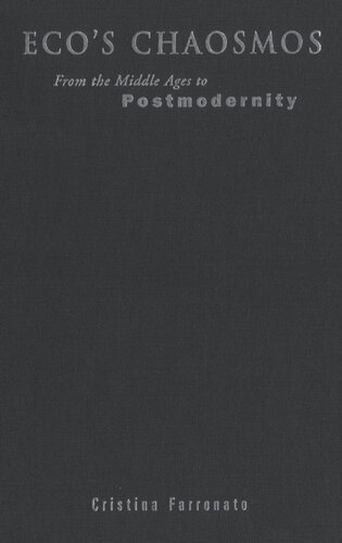 Ecos Chaosmos From The Middle Ages To Postmodernity Cristina Farronato