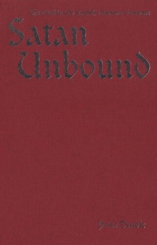 Satan Unbound The Devil In Old English Narrative Literature Peter Jonathan Dendle