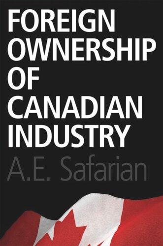 Foreign Ownership Of Canadian Industry Ae Safarian