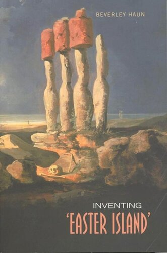Inventing Easter Island Beverley Haun