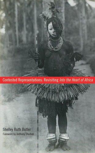 Contested Representations Revisiting Into The Heart Of Africa Shelley Butler