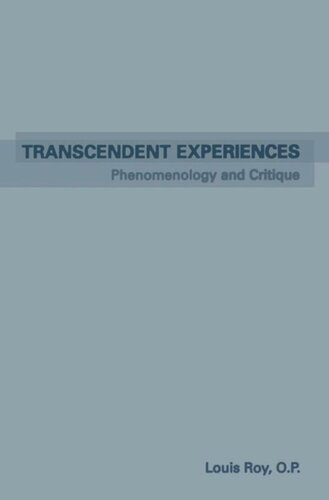 Transcendent Experiences Phenomenology And Critique Louis P Roy