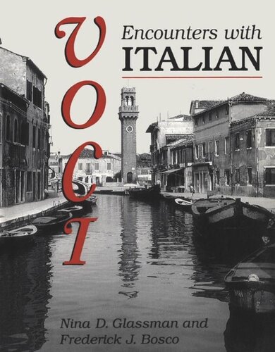 Voci Encounters With Italian Frederick J Bosco Nina D Glassman