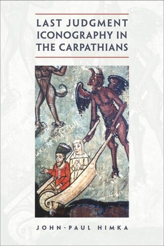 Last Judgment Iconography In The Carpathians Johnpaul Himka
