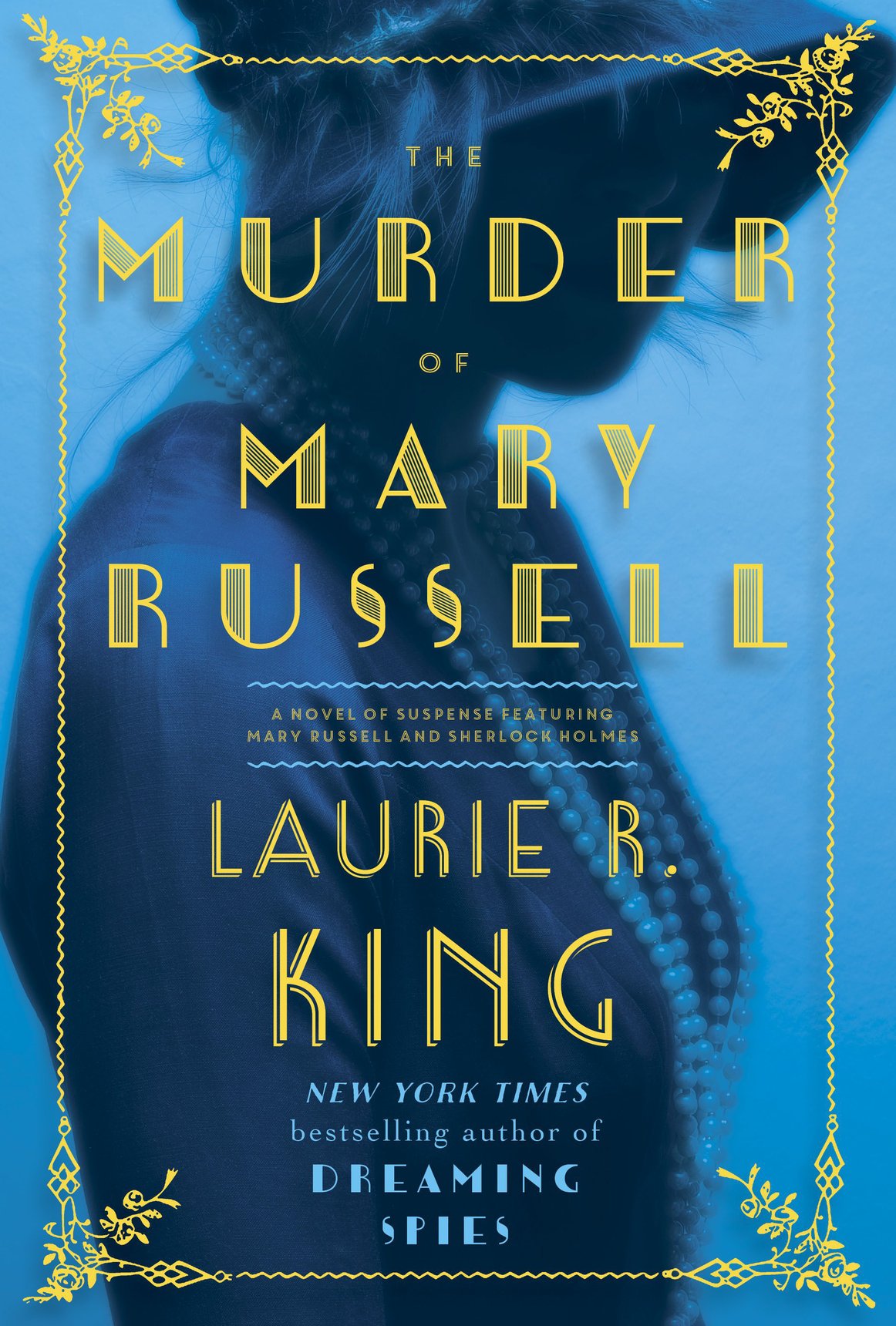 The Murder Of Mary Russell Laurie R King