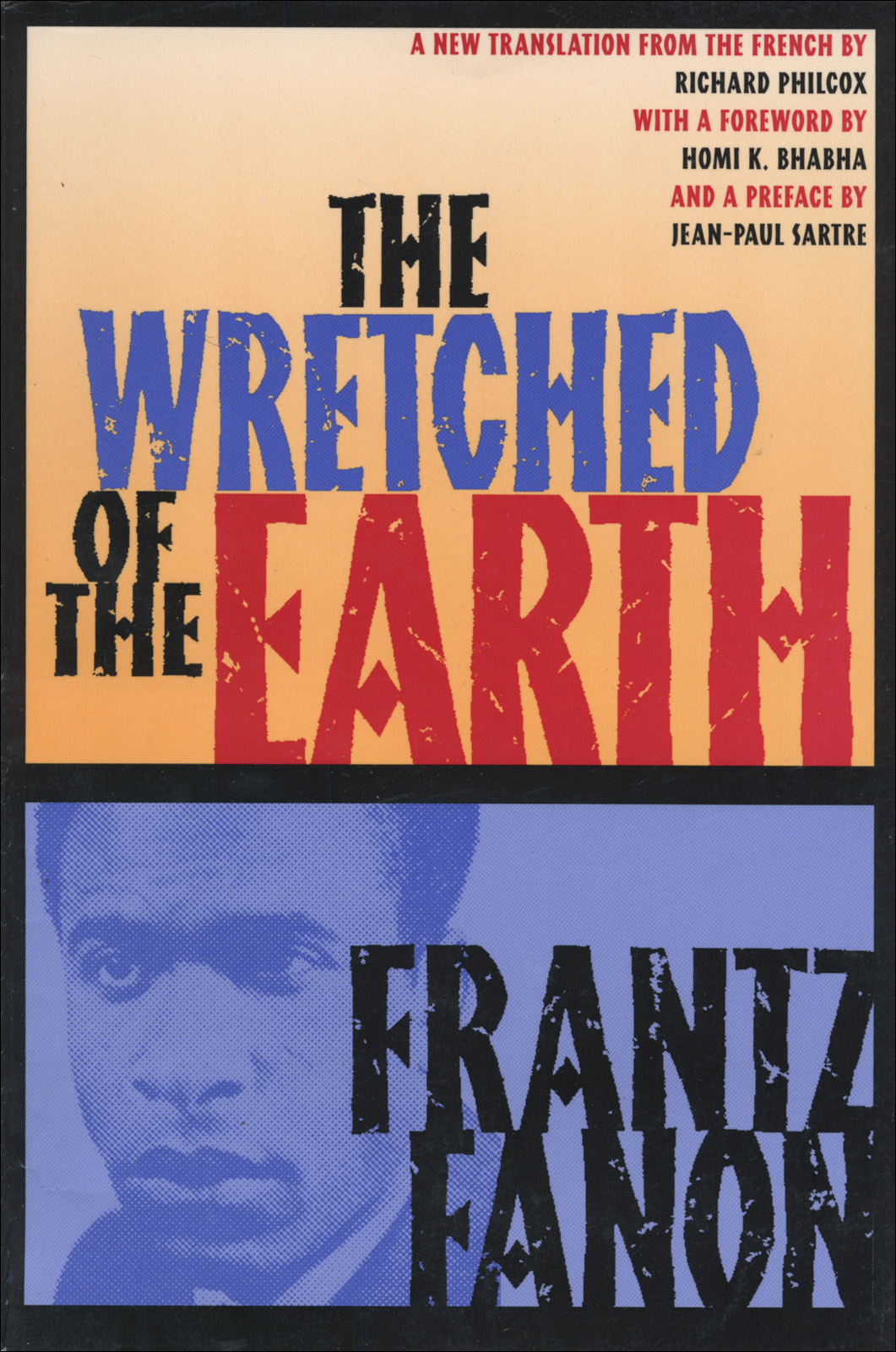 The Wretched Of The Earth Frantz Fanon