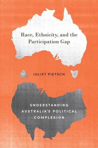 Race Ethnicity And The Participation Gap Understanding Australias Political Complexion Juliet Pietsch