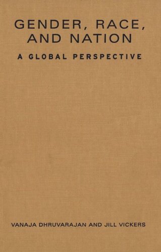 Gender Race And Nation A Global Perspective Vanaja Dhruvarajan Jill Vickers