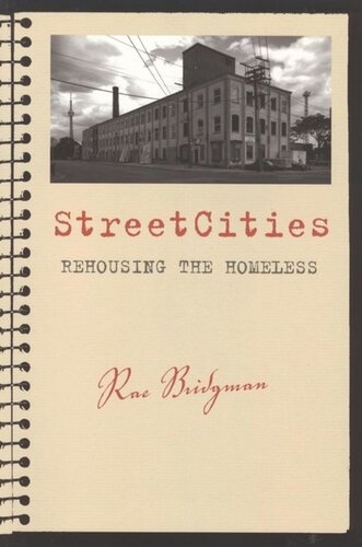 Streetcities Rehousing The Homeless Rae Bridgman