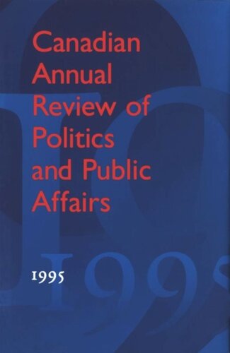 Canadian Annual Review Of Politics And Public Affairs 1995 Leytonbrown David Editor