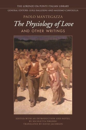 Physiology Of Love And Other Writings Paolo Mantegazza Nicoletta Pireddu