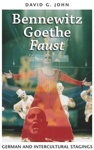 Bennewitz Goethe Faust German And Intercultural Stagings David G John