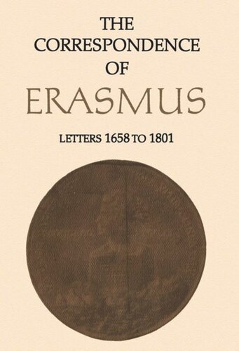 The Correspondence Of Erasmus Letters 16581801 Volume 12 Desiderius Erasmus Charles G Nauert Alexander Dalzell