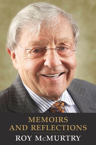Memoirs And Reflections Roy Mcmurtry