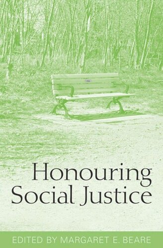 Honouring Social Justice Margaret E Beare