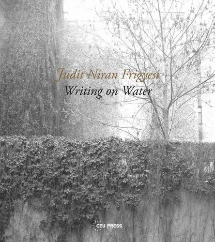 Writing On Water The Sounds Of Jewish Prayer Judit Niran Frigyesi