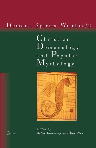 Christian Demonology And Popular Mythology Gbor Klaniczay Editor Va Pcs Editor