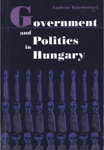 Government And Politics In Hungary Andrs Krsnyi