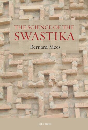 The Science Of The Swastika Bernard Mees