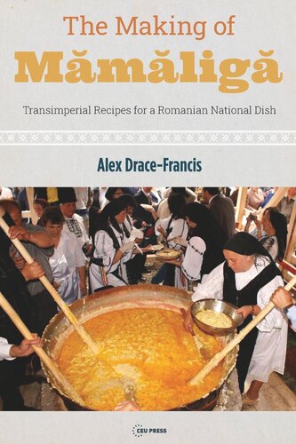 The Making Of Mmlig Transimperial Recipes For A Romanian National Dish Alex Dracefrancis