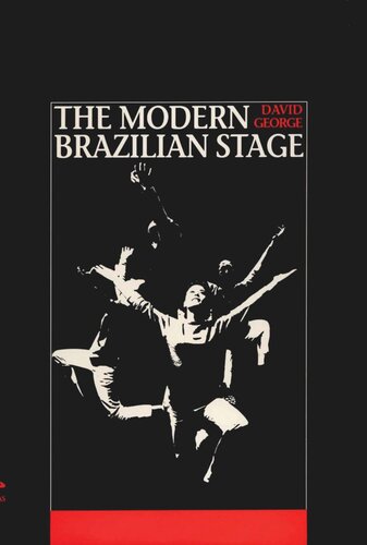 The Modern Brazilian Stage David George
