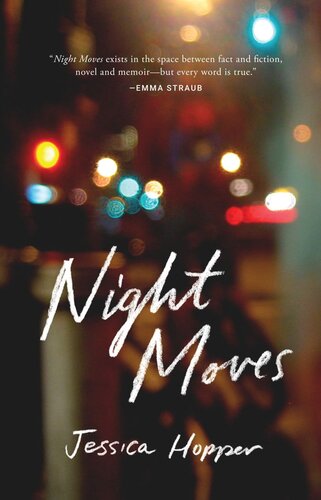 Night Moves Jessica Hopper