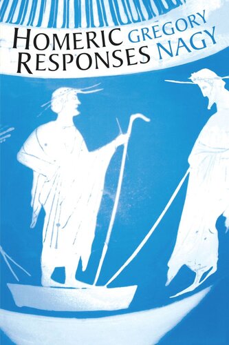 Homeric Responses Gregory Nagy