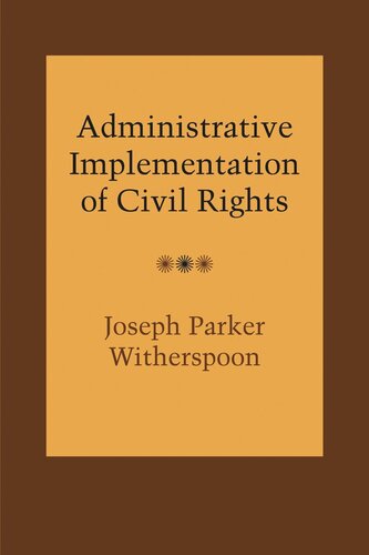 Administrative Implementation Of Civil Rights Joseph Parker Witherspoon