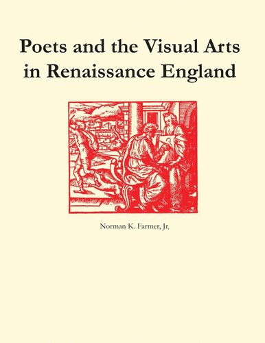 Poets And The Visual Arts In Renaissance England Norman K Farmer