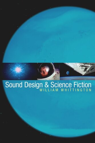 Sound Design And Science Fiction William Whittington