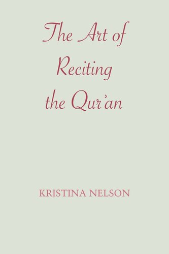 The Art Of Reciting The Quran Kristina Nelson