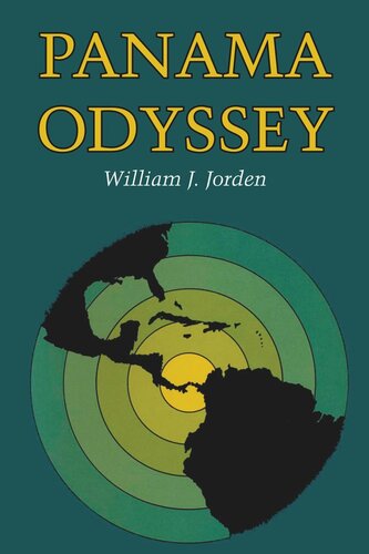 Panama Odyssey William J Jorden