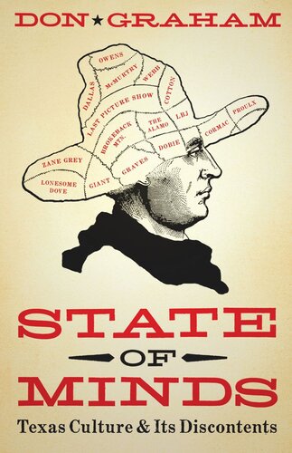 State Of Minds Texas Culture And Its Discontents Don Graham