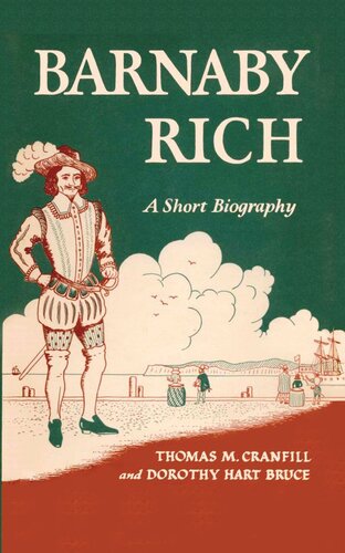 Barnaby Rich A Short Biography Thomas Mabry Cranfill Dorothy Hart Bruce