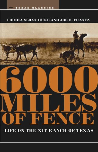 6000 Miles Of Fence Cordia Sloan Duke Joe B Frantz