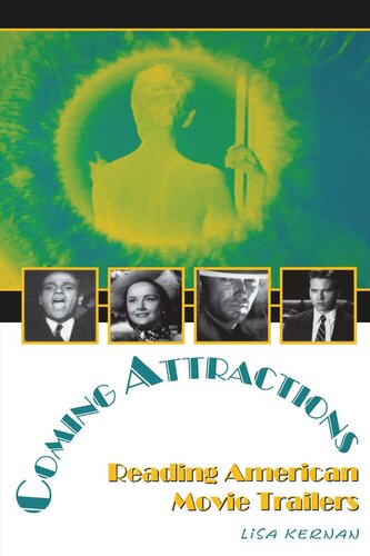 Coming Attractions Reading American Movie Trailers Lisa Kernan