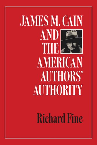 James M Cain And The American Authors Authority Richard Fine