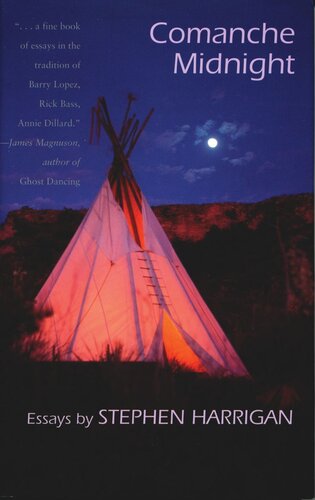 Comanche Midnight Stephen Harrigan