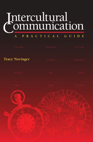 Intercultural Communication A Practical Guide Tracy Novinger