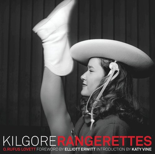 Kilgore Rangerettes O Rufus Lovett Elliott Erwitt Katy Vine