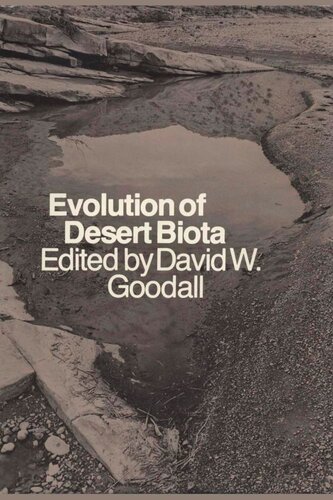 Evolution Of Desert Biota David W Goodall Editor