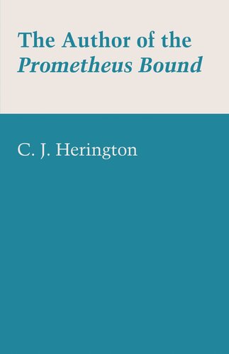 The Author Of The Prometheus Bound C J Herington