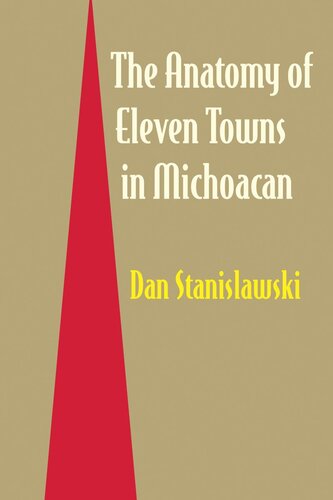 The Anatomy Of Eleven Towns In Michoacn Dan Stanislawski